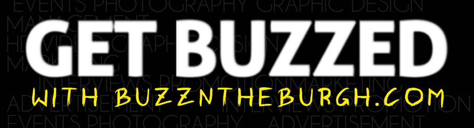 BuzzNtheBurgh’s First Event