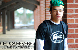 True To Myself (Prod. Jon Kilmer) – Chuck Revere
