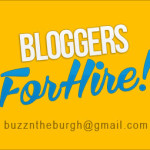 BLOGGER FOR HIRE - BuzzNtheBurgh