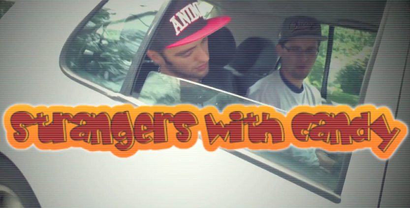 Strangers With Candy (Music Video)